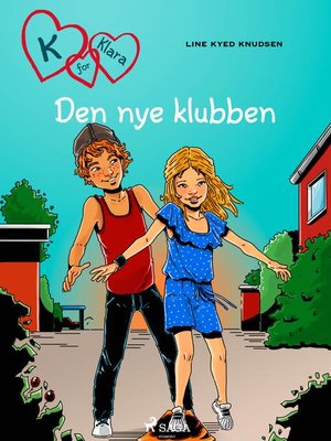 cover image of K for Klara 8--Den nye klubben
